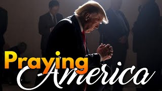 PFL-Praying for America - A New Year’s Prayer for Our Nation and for President Trump - Jan. 2, 2024