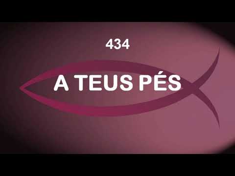 Harpa Cristã 434 - A Teus Pés