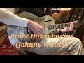 Broke Down Engine (Johnny Winter)