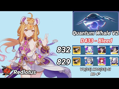 Redlotus D433: Quantum Whale V2 (Bleed) 832 Pts - VQ(SS) HOS(S3) SI BD 4* | Honkai 6.5