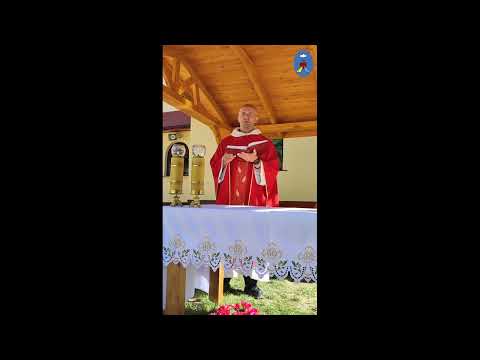 Czatachowa 25.07.2022 - Kazanie o.Daniela - Dzięki Łasce Jezusa jesteśmy w stanie pokonać trudności