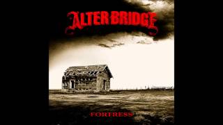 Alter Bridge - Fortress
