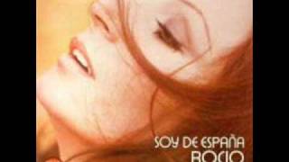 ROCIO JURADO &quot;SOY DE ESPAÑA&quot;