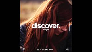 Discover - Vogue (Mart Remix)