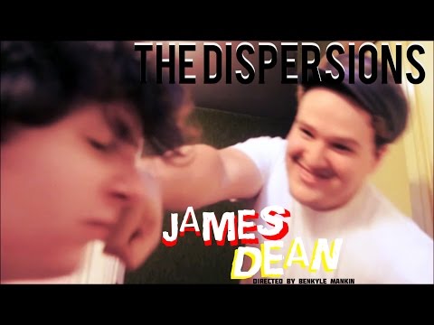 The Dispersions - James Dean