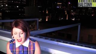 HANNAH MACKLIN - WHAT I GOTTA (BalconyTV)