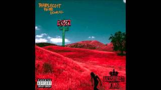 Travis Scott ft. Future &amp; 2Chainz - 3500 (EXTREME BASS BOOST!!)