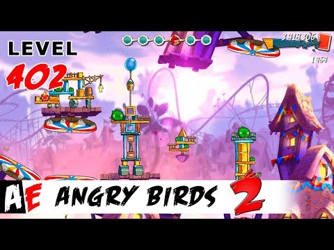 Angry Birds 2 LEVEL 402 / Злые птицы 2 УРОВЕНЬ 402