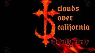 DevilDriver-Clouds Over California(Lyrics in description)