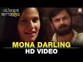 Mona Darling Jaundya Na Balasaheb Girish Kulkarni Manava Naik Ajay Atul मोना डार्ल