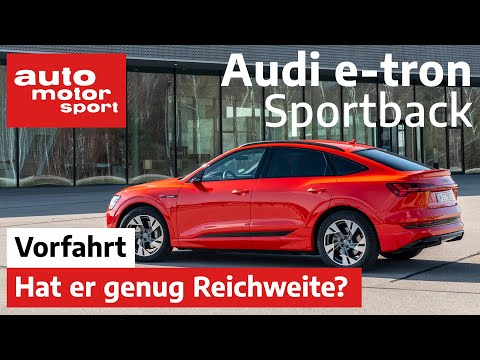 Audi e-tron Sportback (2020): Hat er genug Reichweite? - Fahrbericht I auto motor und sport channel