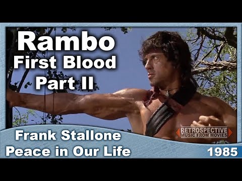 Frank Stallone - Peace in Our Life (Rambo: First Blood Part II) (1985)