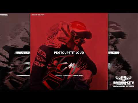 PDGTOUPETIT LOUD - ENFIN