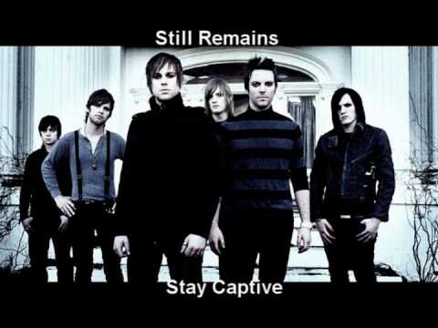 Still Remains - Stay Captive