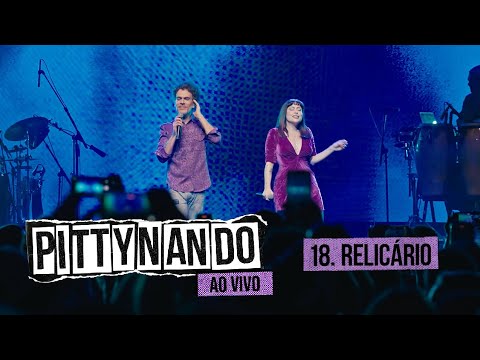 @pittyoficial e Nando Reis - Relicário (Ao Vivo)