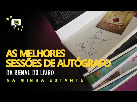 As Melhores Sessões de Autógrafo da Bienal do Livro | Na Minha Estante