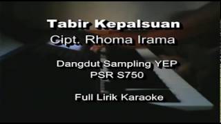 Download lagu TABIR KEPALSUAN - Rhoma Irama Karaoke Yamaha PSR S750 mp3 Download lagu TABIR KEPALSUAN - Rhoma Irama Karaoke Yamaha PSR S750 mp3