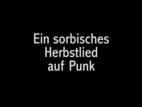 sorbisches Herbstlied als Punkversion