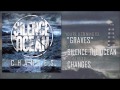 Silence The Ocean - Graves Lyrics 