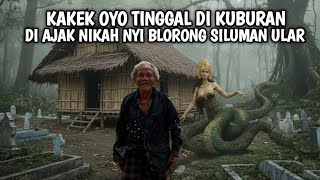 Download lagu KAKEK USIA HAMPIR 100 TAHUN TINGGAL DI RUMAH DALAM KUBURAN DI AJAK NIKAH NYI BLORONG SILUMAN ULAR mp3