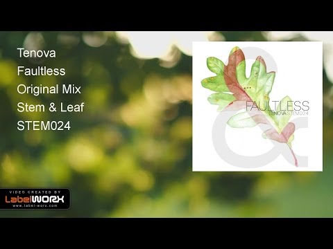 Tenova - Faultless (Original Mix)