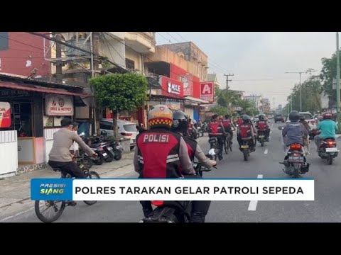POLRES TARAKAN GELAR PATROLI SEPEDA