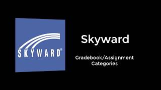 Skyward: Gradebook Categories