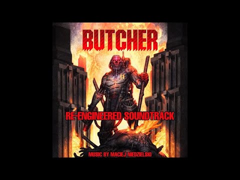 Butcher (Re-Engineered Soundtrack)