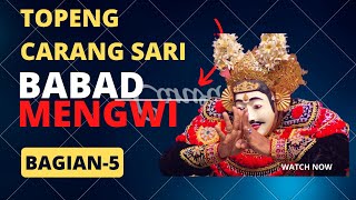 Download lagu Topeng Carang Sari Lawas - Babad Mengwi Versi Baru Bagian 5 mp3 Download lagu Topeng Carang Sari Lawas - Babad Mengwi Versi Baru Bagian 5 mp3