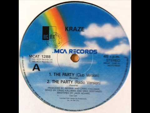 Kraze - The Party (Club Mix) (HQ)