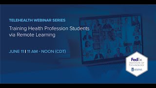 Training Health Profession Students Via Remote Learning  | June 11 2020