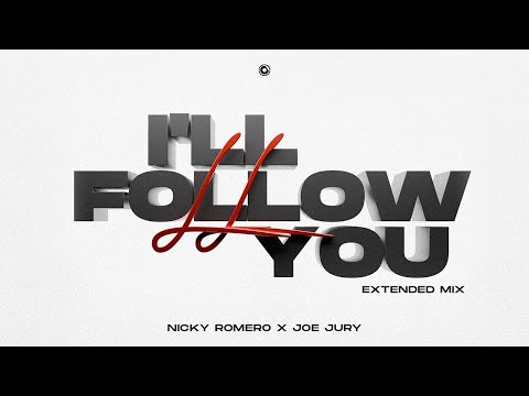 Nicky Romero x Joe Jury - I'll Follow You (Extended Mix)