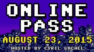 Online Pass: The Weekly Video Game News Quiz (August 23, 2015)