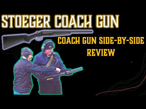 Stoeger Coach Gun Side-by-Side Review