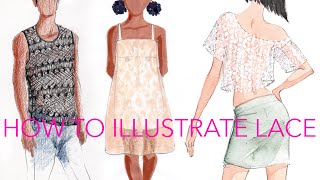 Fashion Illustration Tutorial: Lace