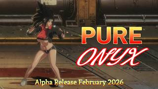 【Pure Onyx】ピュアオニキスAlpha Release February 2026 (Void Slums)#038
