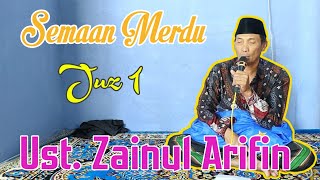 Download lagu Juz 1 || Merdu, Syahdu || Ust. Zainul Arifin mp3