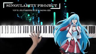 Vivy: Fluorite Eye's Song ED - Singularity Project