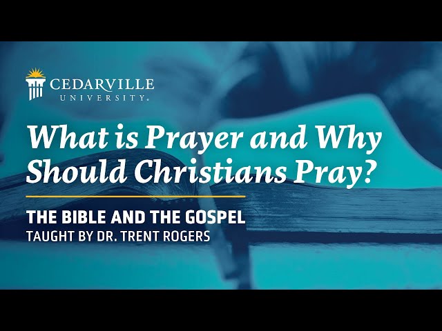 Thumbnail for video titled: Bible and the Gospel | What is Prayer and Why Should Christians Pray?