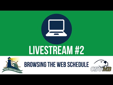Csumb Summer Registration Browsing The Web Schedule