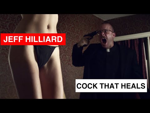 Jeff Hilliard - Cock That Heals (Official Music Video)