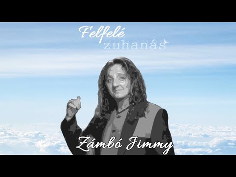 Felfelé zuhanás - Sorsszerű volt-e Zámbó Jimmy tragédiája? (Podpad.hu)