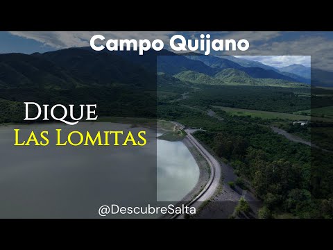 Dique Las Lomitas, Campo Quijano