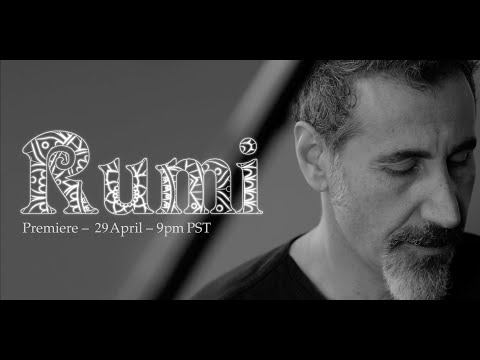 Serj Tankian - Rumi (Official Video)