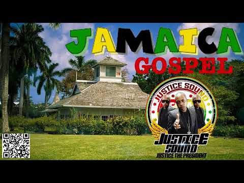 Jamaica Gospel Mix | Show #79 Revival | Justice Sound
