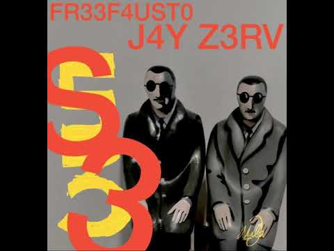 FreeFausto x Jay Zerv - s3  (Prod. Nila G)