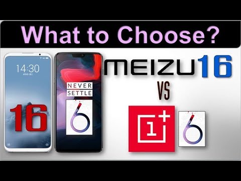 Meizu 16 vs OnePlus 6 - What to Choose?