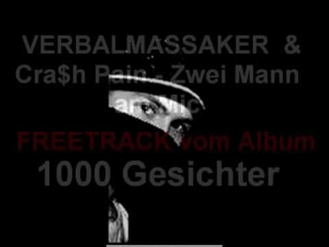 VERBALMASSAKER & CRASH PAIN - Zwei Mann am Mic (1000 Gesichter )