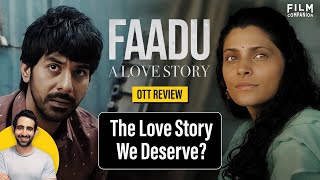 Faadu Web Series Review | Pavail Gulati | Saiyami Kher | Film Companion