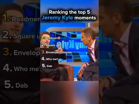 Ranking top Jeremy Kyle moments #jeremykyle #top5 #funny